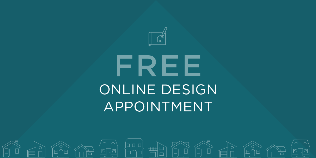 Arrange A Free Online Design Appointment To Plan Future Home Improvements
